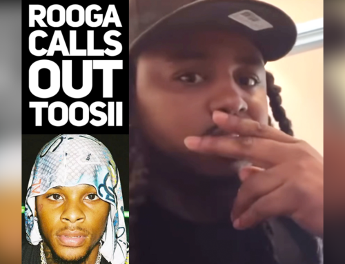 Rooga Disses Toosii over Lip Syncing to King Von Verse mentioning Tooka